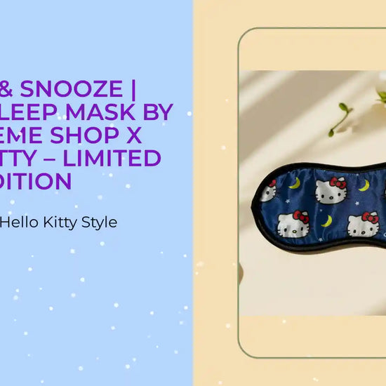 Block &amp; Snooze | Plushie Sleep Mask by The Cr&egrave;me Shop x Hello Kitty &ndash; Limited Edition by@Outfy