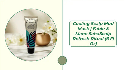 Cooling Scalp Mud Mask | Fable &amp; Mane SahaScalp Refresh Ritual (6 fl oz) by@Outfy