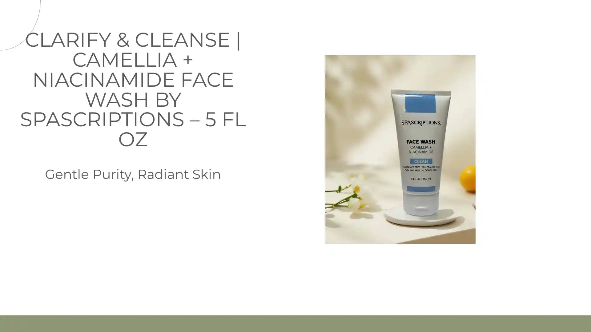 Clarify &amp; Cleanse | Camellia + Niacinamide Face Wash by SpaScriptions &ndash; 5 fl oz by@Outfy