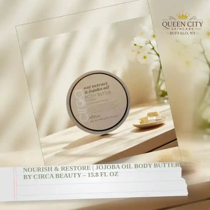 Nourish &amp; Restore | Jojoba Oil Body Butter by Circa Beauty &ndash; 15.8 fl oz by@Outfy