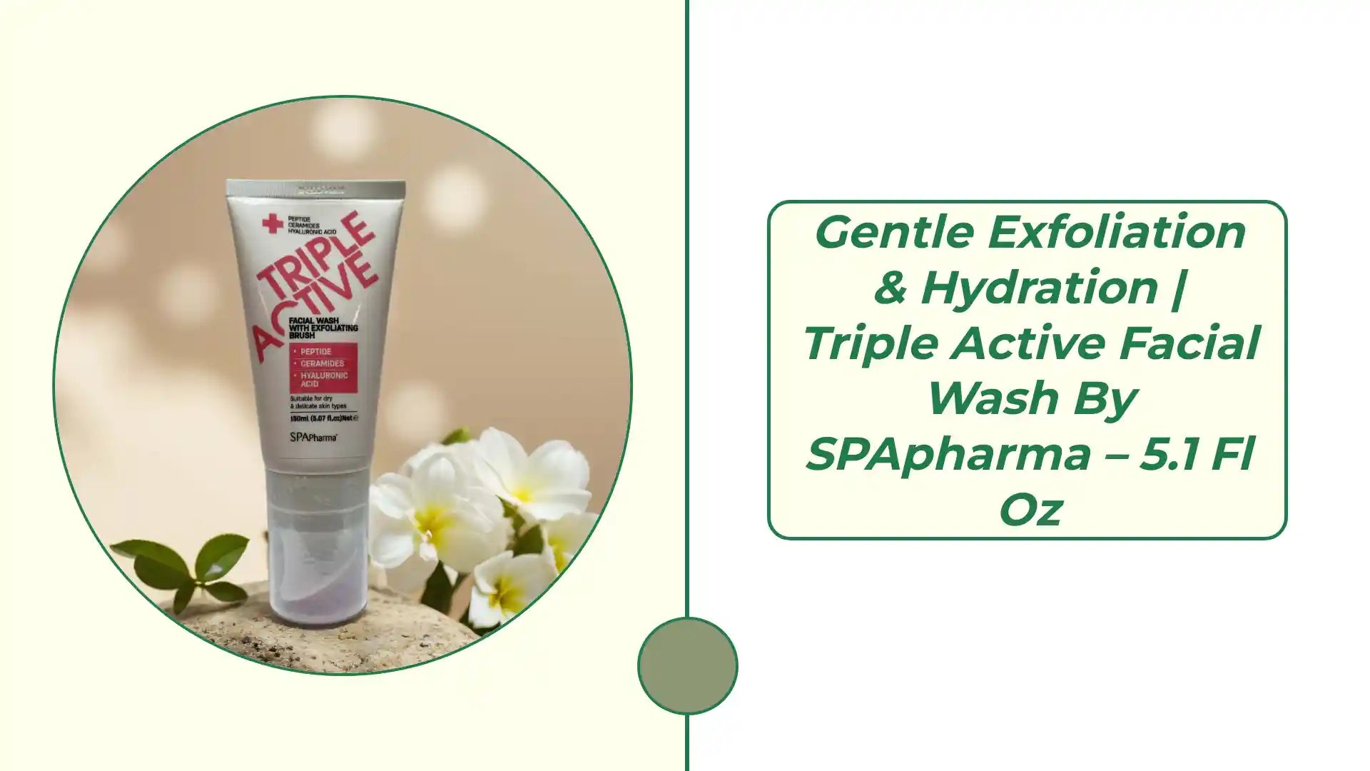 Gentle Exfoliation &amp; Hydration | Triple Active Facial Wash by SPApharma &ndash; 5.1 fl oz by@Outfy