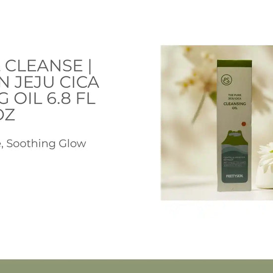 Soothe &amp; Cleanse | PrettySkin Jeju Cica Cleansing Oil 6.8 fl oz by@Outfy