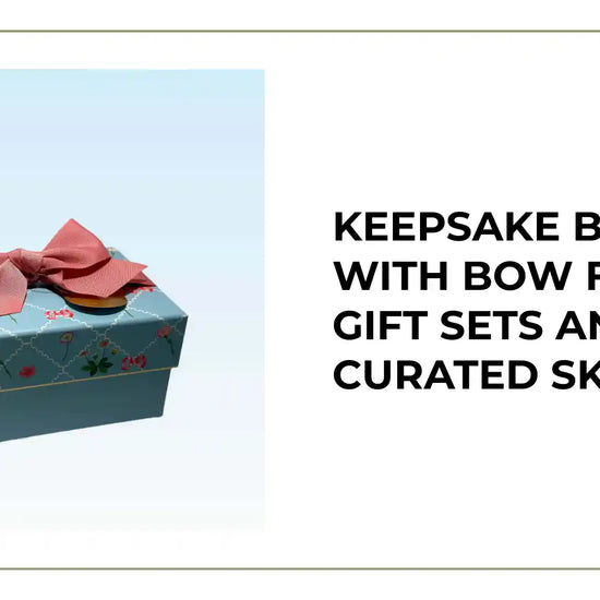 Keepsake Boxes with Bow for Gift Sets and Curated Skincare by@Outfy