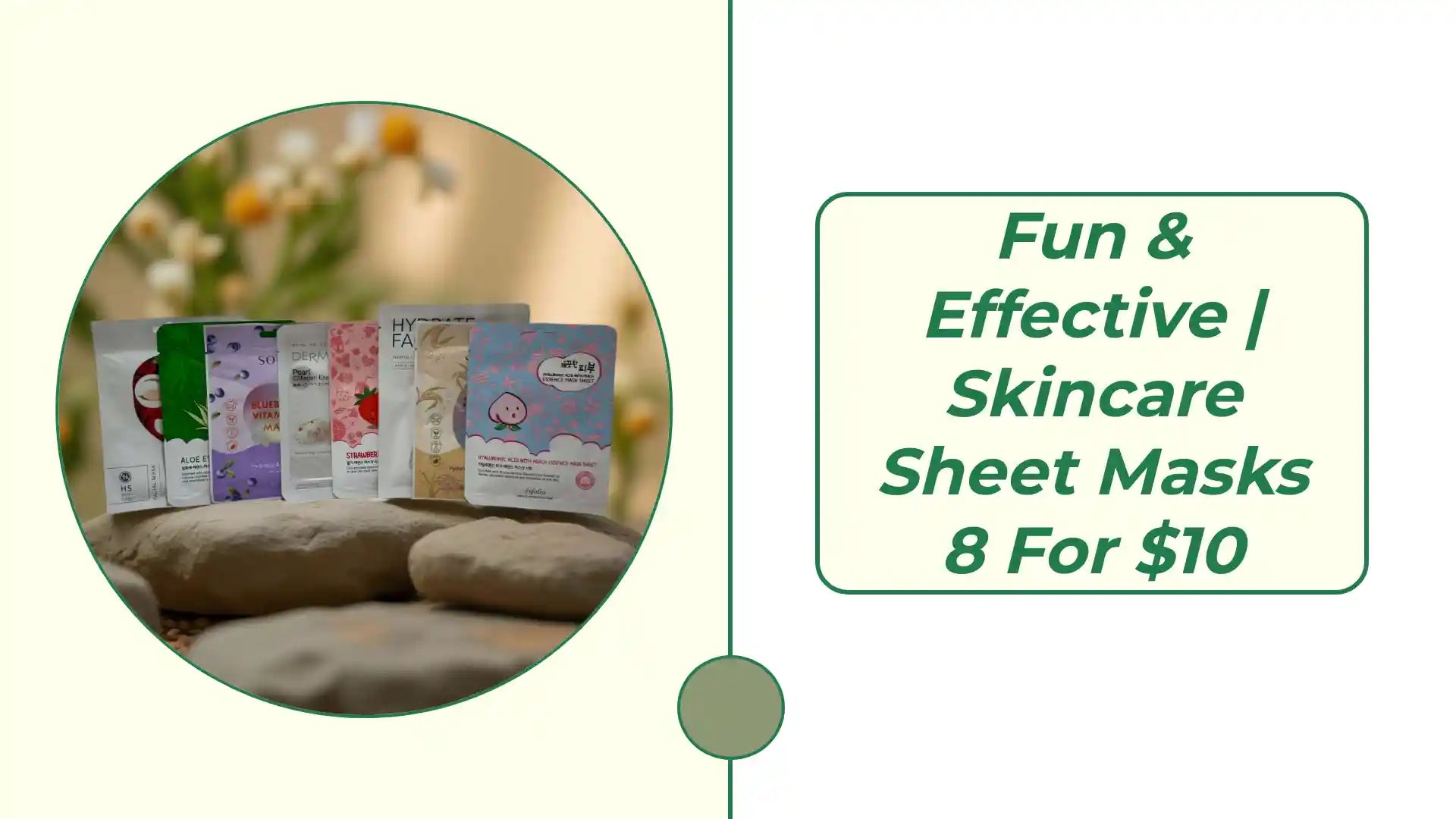 Fun &amp; Effective | Skincare Sheet Masks 8 for $10 by@Outfy