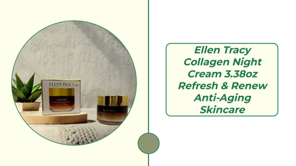 Ellen Tracy Collagen Night Cream 3.38oz displayed with plant.