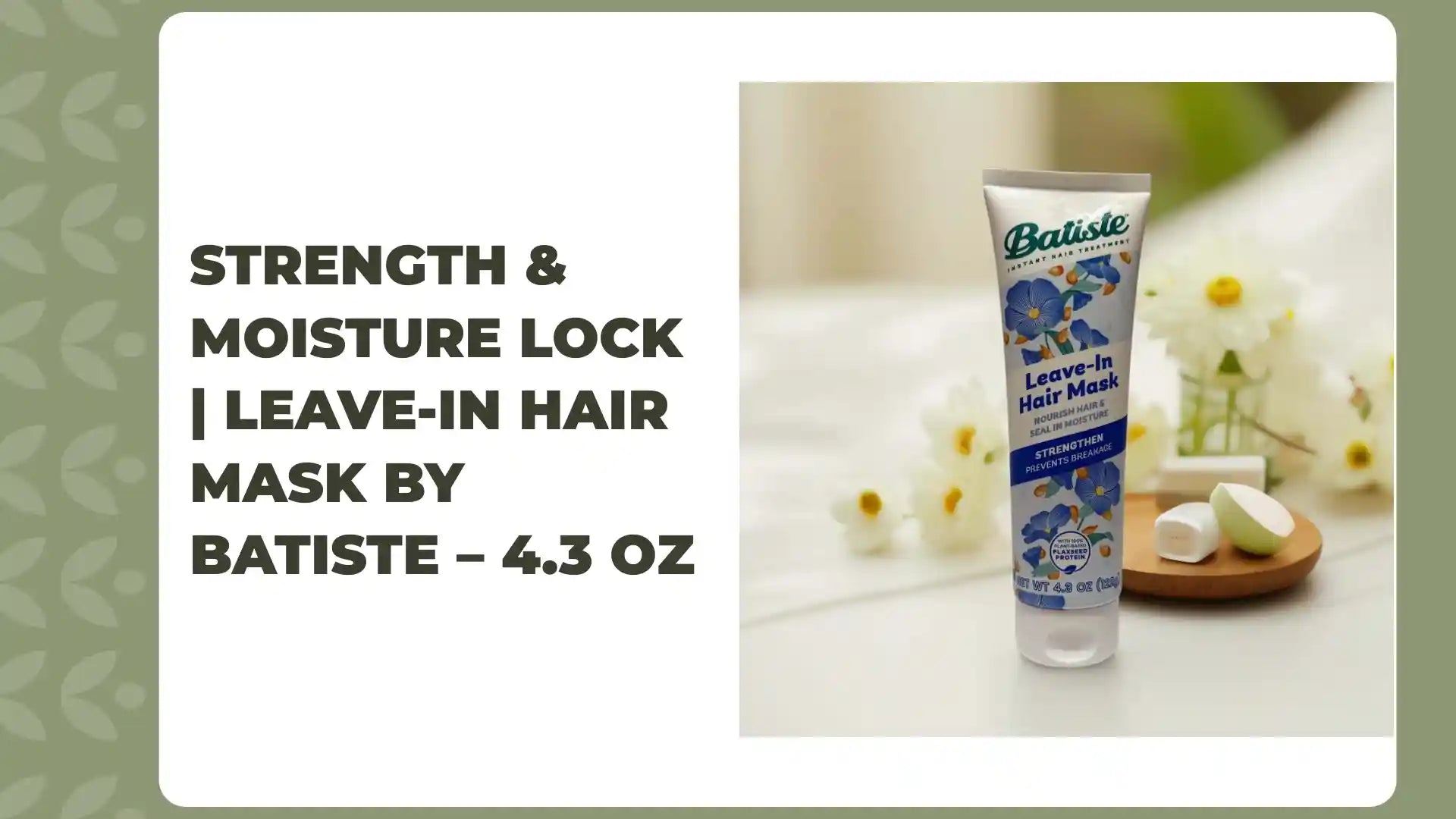 Strength &amp; Moisture Lock | Leave-In Hair Mask by Batiste &ndash; 4.3 oz by@Outfy