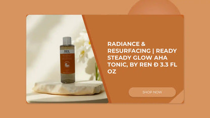 Radiance &amp; Resurfacing | Ready Steady Glow AHA Tonic, by REN &ETH; 3.3 fl oz by@Outfy