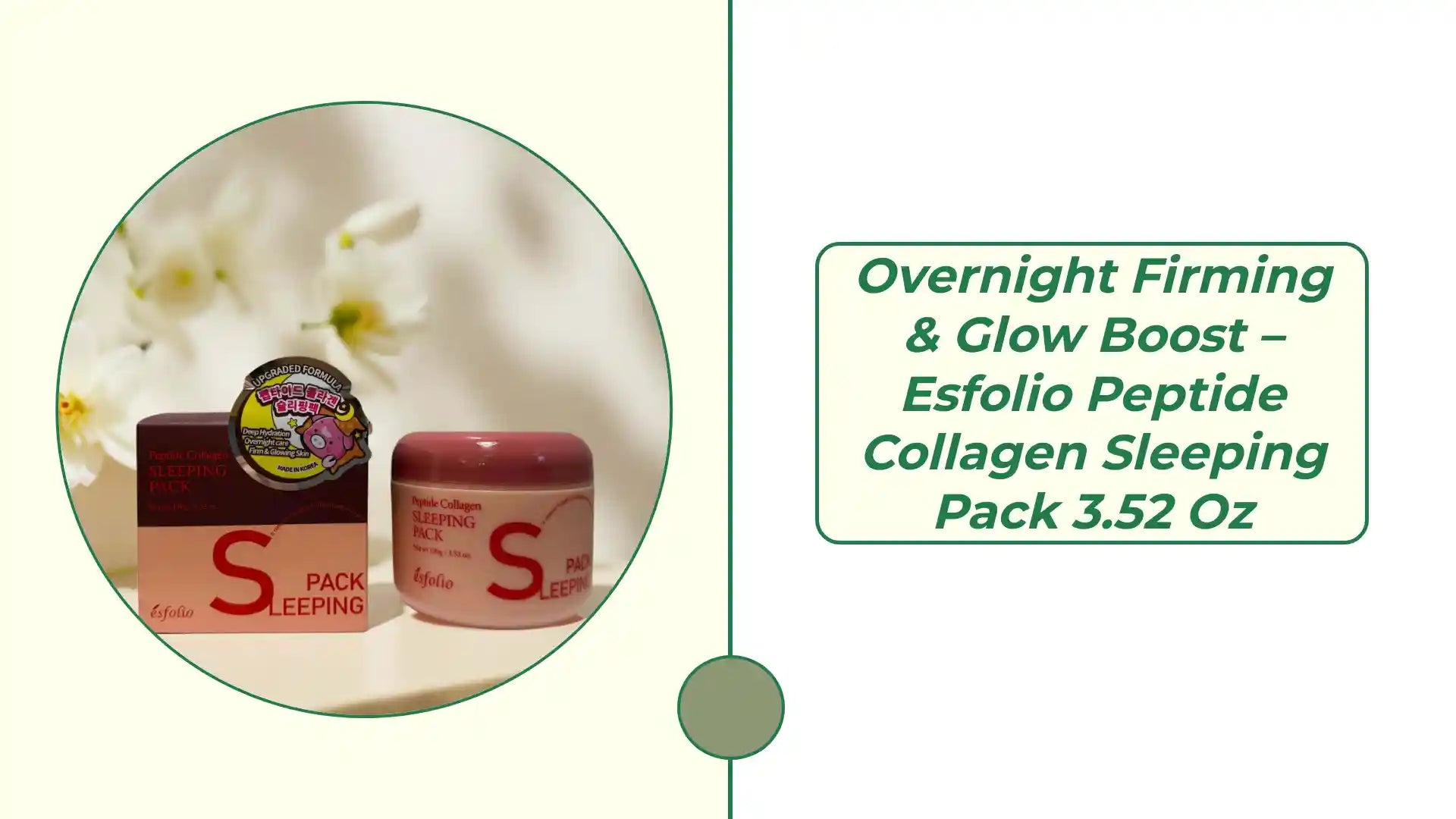 Esfolio Peptide Collagen Sleeping Pack 3.52 oz for firming