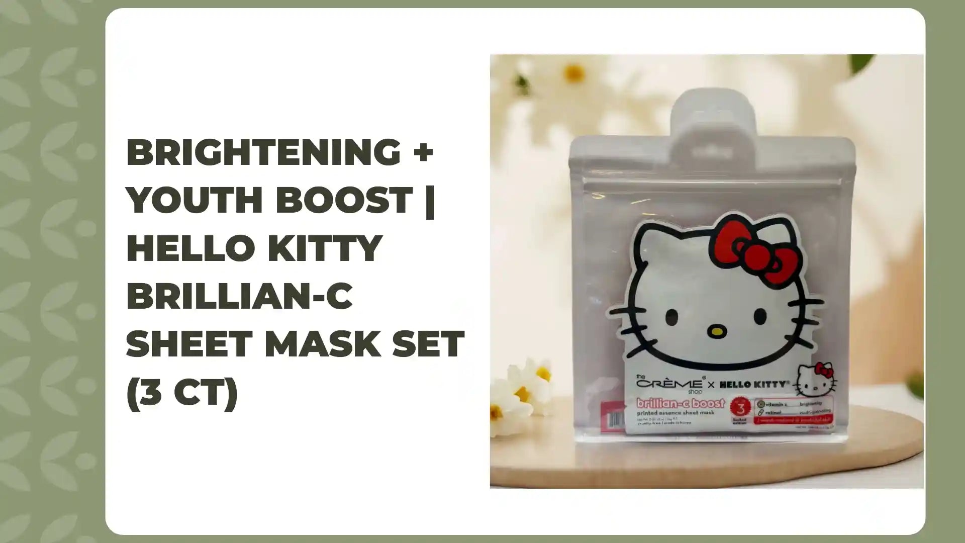Brightening + Youth Boost | Hello Kitty Brillian-C Sheet Mask Set (3 ct) by@Outfy