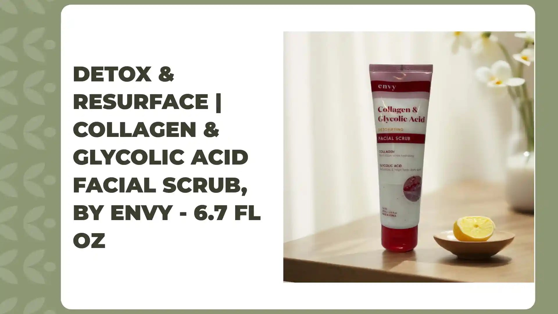 Detox &amp; Resurface | Collagen &amp; Glycolic Acid Facial Scrub, by Envy - 6.7 fl oz by@Outfy