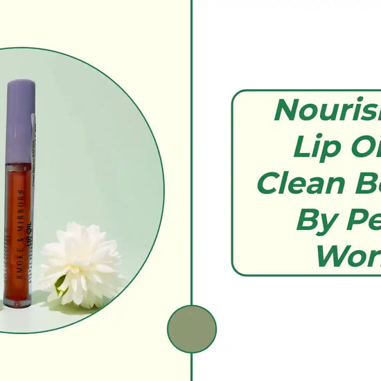 Nourishing Lip Oils - Clean Beauty by Pearl World by@Outfy