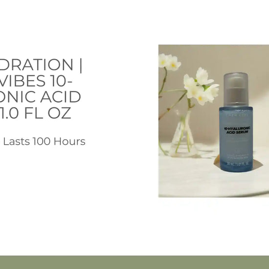 Deep Hydration | Hydra Vibes 10-Hyaluronic Acid Serum 1.0 fl oz by@Outfy